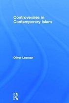 Controversies In Contemporary Islam