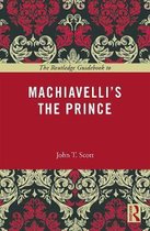 Guidebook To Machiavellis The Prince