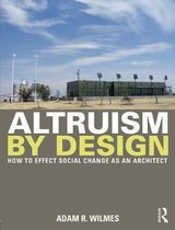 Altruism by Design