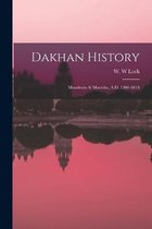 Dakhan History