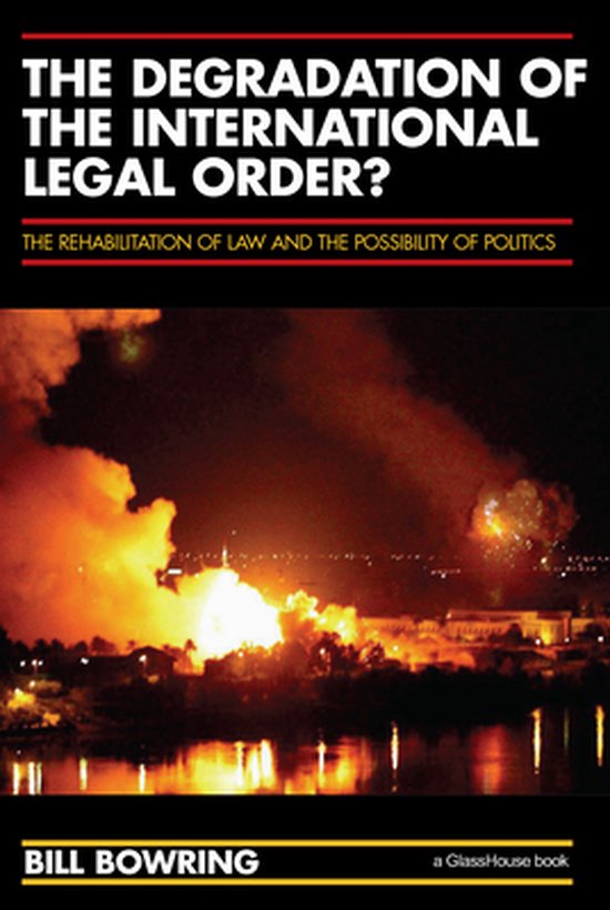The Degradation of the International Legal Order? - cover
