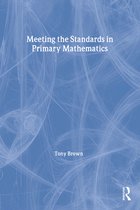 Meeting the Standards in Primary Mathematics