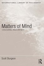 International Library of Philosophy - Matters of Mind