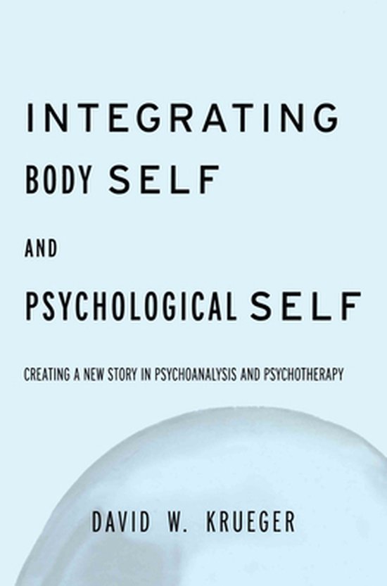 Integrating Body Self & Psychological Self - cover