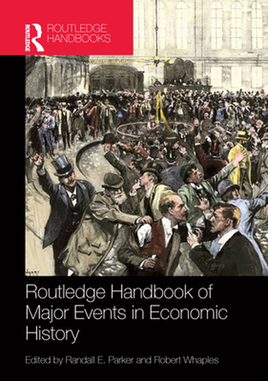 Routledge Handbook of Major Events in Economic History - cover