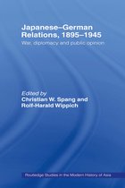 Routledge Studies in the Modern History of Asia - Japanese-German Relations, 1895-1945