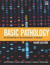 Basic Pathology: An Introduction to the Mechanisms