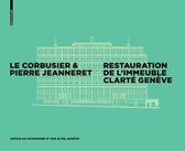 Le Corbusier & Pierre Jeanneret - Restauration de l'Immeuble Clarte, Geneve