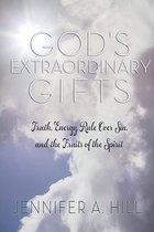 God's Extraordinary Gifts