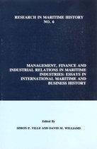 Research in Maritime History- Management, Finance and Industrial Relations in Maritime Industries