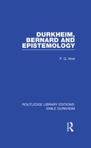 Routledge Library Editions: Emile Durkheim - Durkheim, Bernard and Epistemology