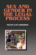 Sex & Gender In The Legal Process