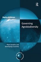 Global Environmental Governance - Governing Agrobiodiversity