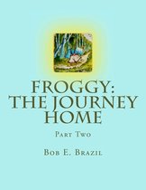 Froggy: The Journey Home
