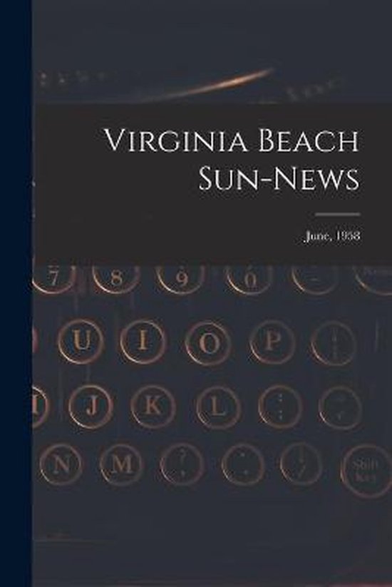 Virginia Beach Sun-news; June, 1958 - cover