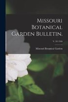 Missouri Botanical Garden Bulletin.; v. 34 1946