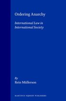 Ordering Anarchy: International Law in International Society