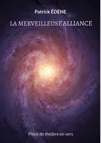 La merveilleuse alliance