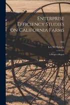Enterprise Efficiency Studies on California Farms