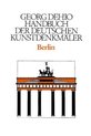 Berlin. Handbuch der Deutschen Kunstdenkmäler