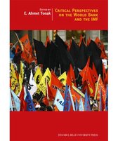 Critical Perspectives on the World Bank and the IMF