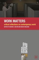 Critical Perspectives on Work and Employment - Work Matters