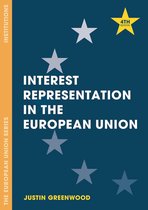 The European Union Series - Interest Representation in the European Union