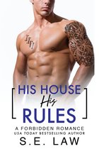 Forbidden Fantasies 40 -  His House, His Rules