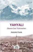 Yahyalı Obanın Son Türkmenleri