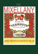 Mixellany Guide To Vermouth & Other Aper