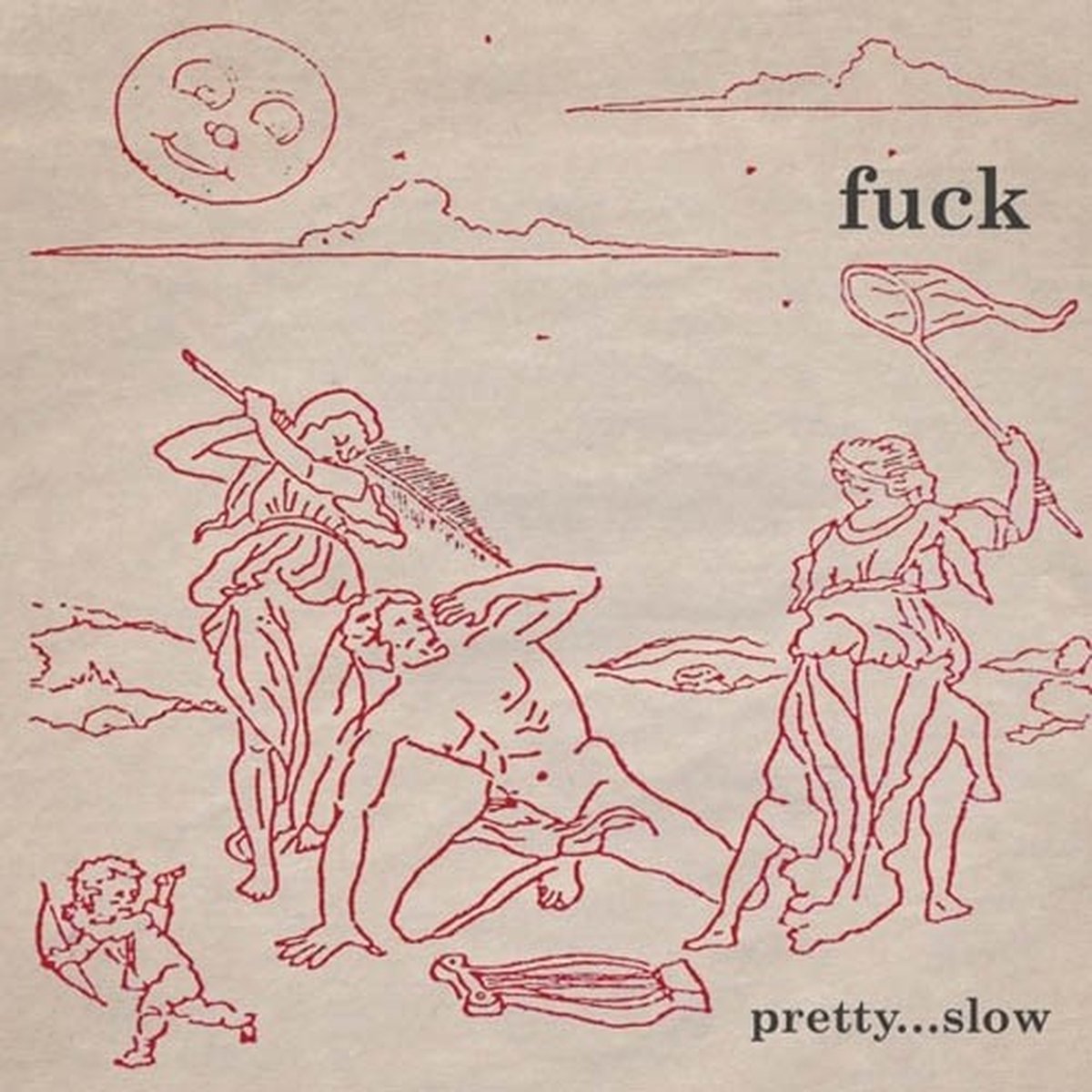 Fuck - Pretty...Slow (LP) (Reissue)