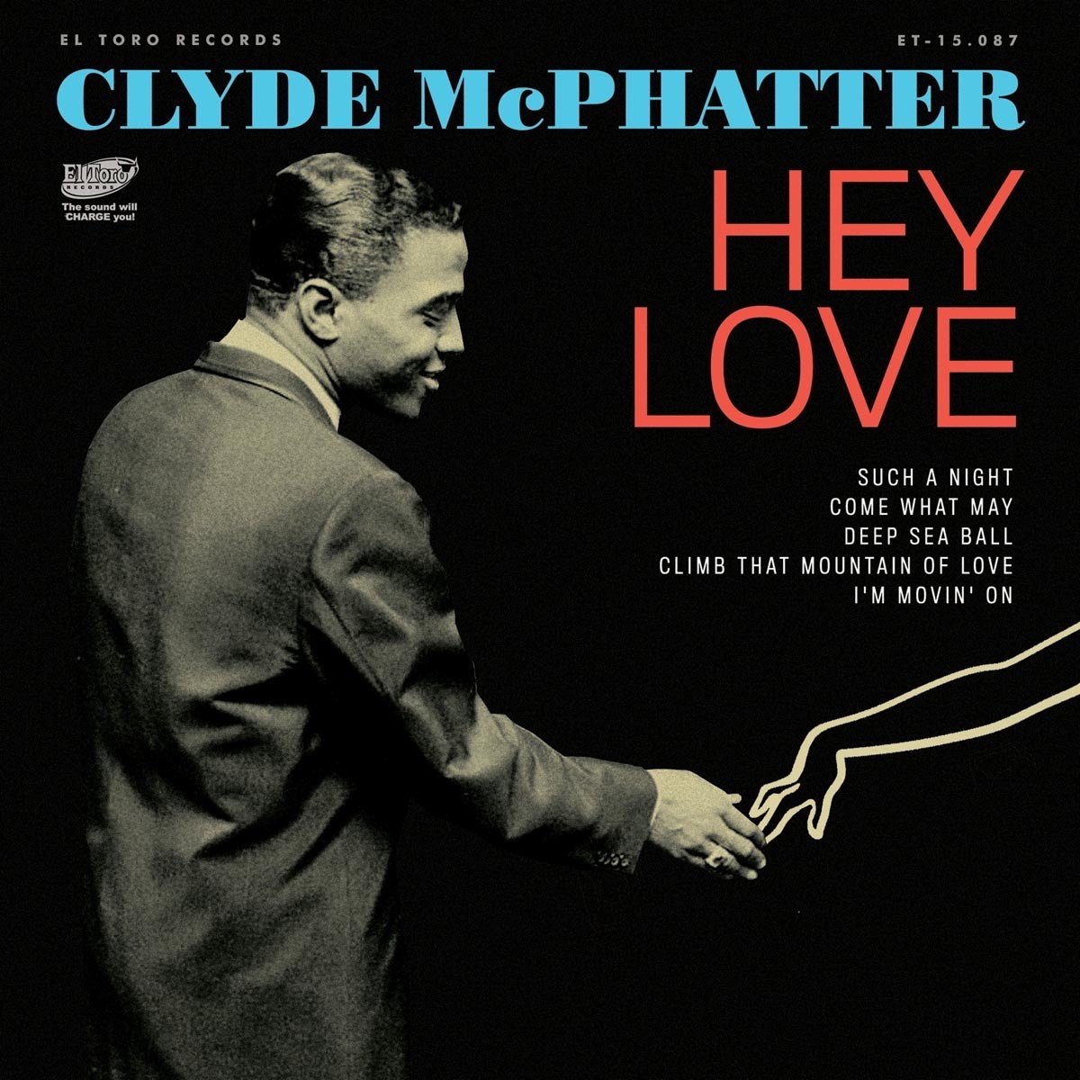 Clyde McPhatter - Hey Love (7