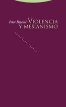 Estructuras y Procesos. Filosofía - Violencia y mesianismo