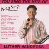 Sing The Hits Of Luther Vandross