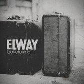 Elway - Leavetaking (LP)