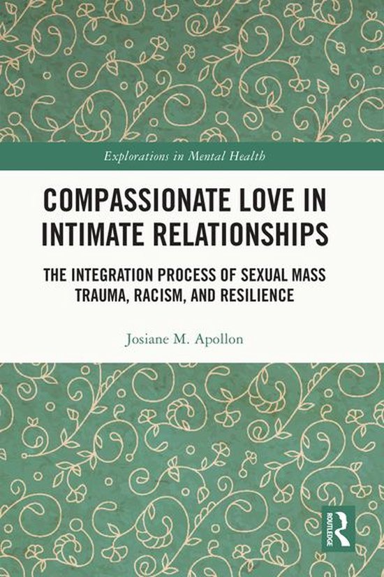 Explorations in Mental Health - Compassionate Love in Intima ... - cover