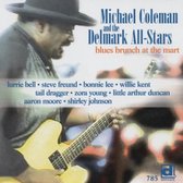 Michael & The Delmark All- Coleman - Blues Brunch At The Mart (CD)