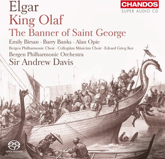 Bergen Philharmonic Orchestra, Sir Andrew Davis - Elgar: King Olaf (2 SACD)