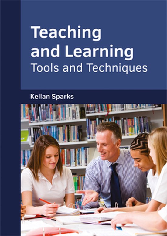 Teaching and Learning Tools and Techniques 9781682853559 Boeken bol