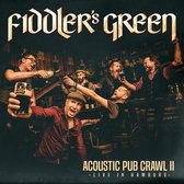 Fiddler's Green - Acoustic Pub Crawl II (CD)