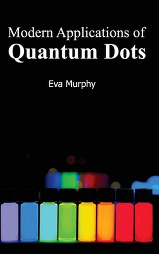Modern Applications of Quantum Dots - cover