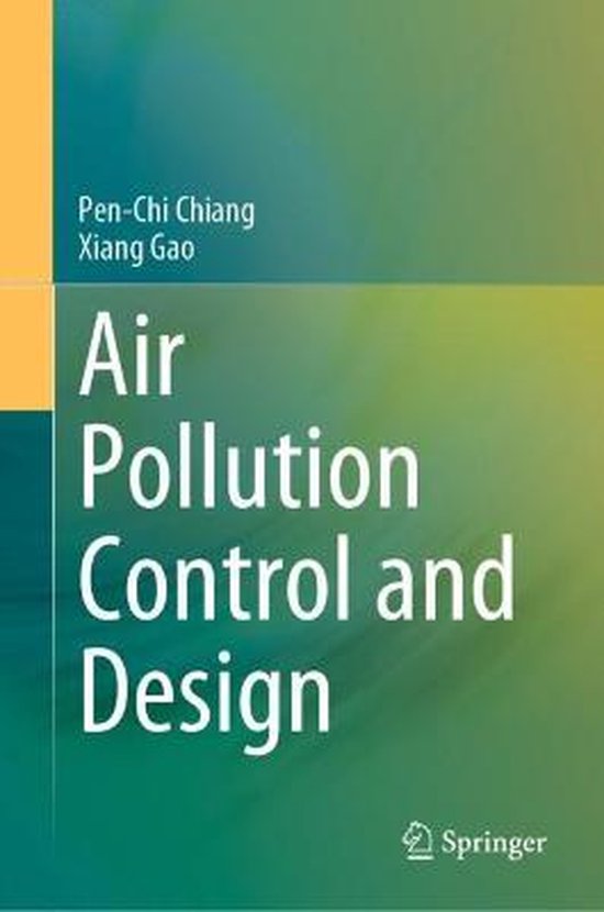 Air Pollution Control and Design, PenChi Chiang 9789811374876
