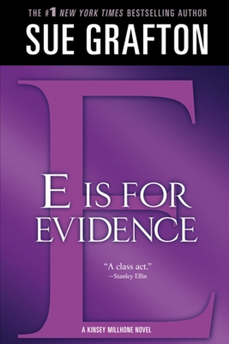 E Is For Evidence van Sue Grafton