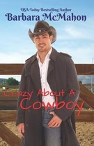 Crazy About A Cowboy