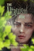 The Altruism Trial