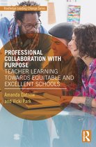 Routledge Leading Change Series - Professional Collaboration with Purpose