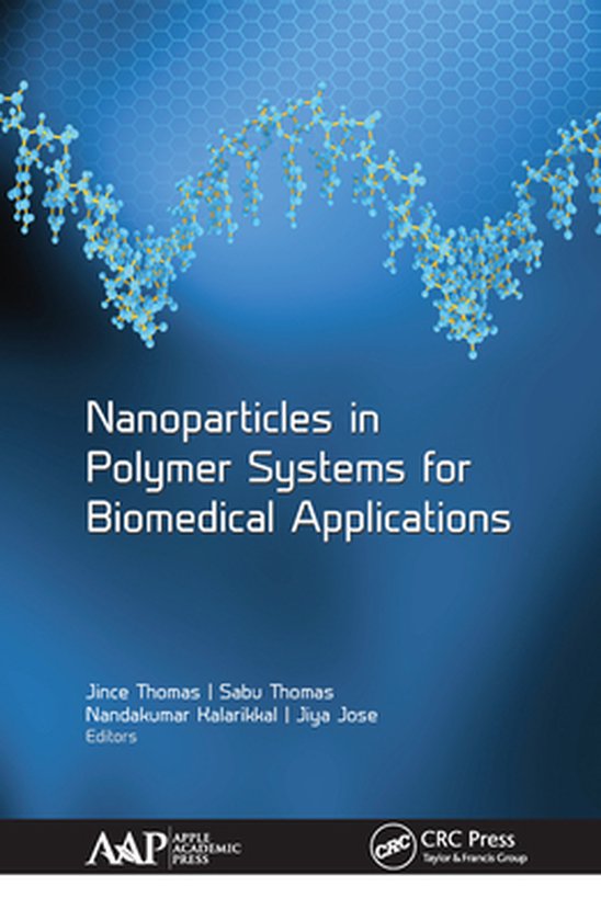 Nanoparticles in Polymer Systems for Biomedical Applications - cover