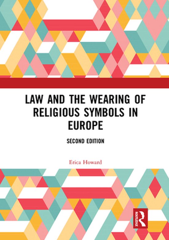Law and the Wearing of Religious Symbols in Europe - cover