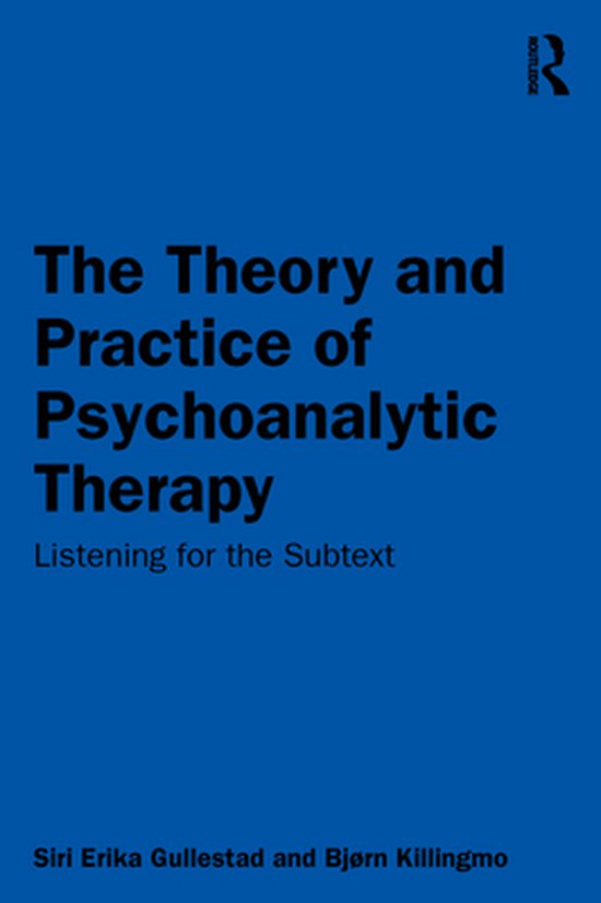 The Theory and Practice of Psychoanalytic Therapy - cover