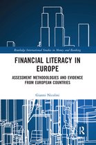 Routledge International Studies in Money and Banking - Financial Literacy in Europe